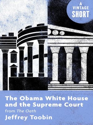 cover image of The Obama White House and the Supreme Court